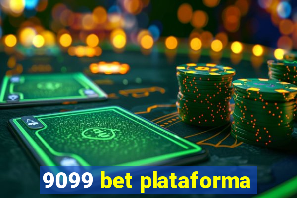 9099 bet plataforma