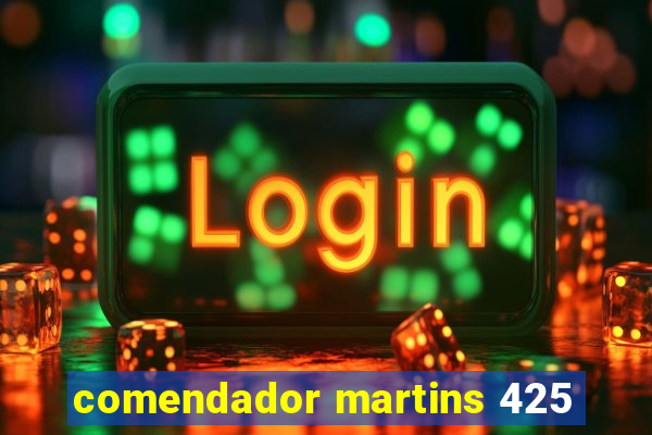 comendador martins 425