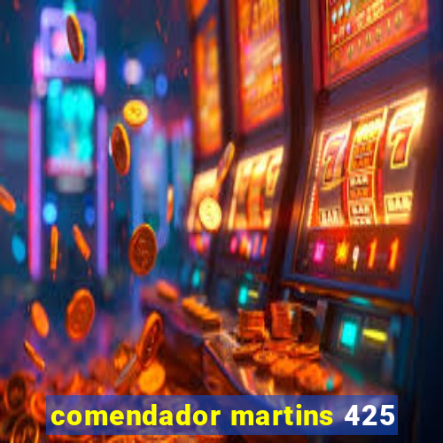 comendador martins 425