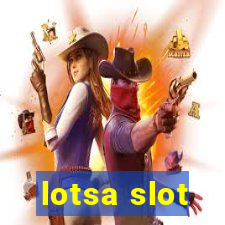 lotsa slot