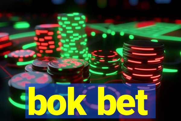 bok bet