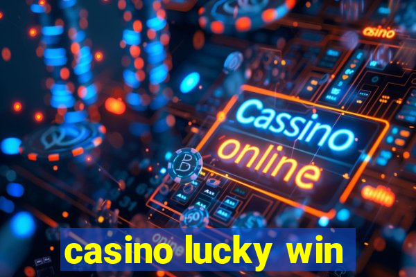 casino lucky win