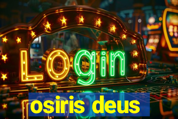 osiris deus