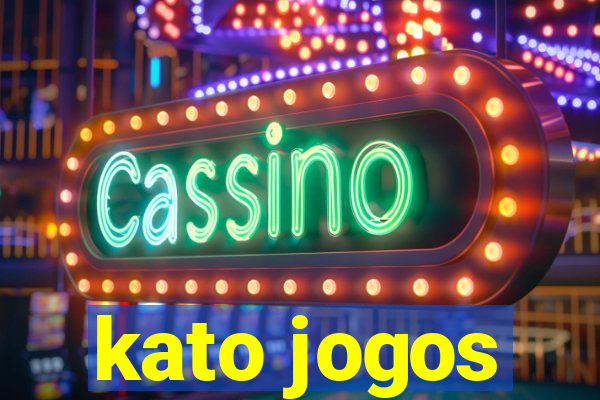 kato jogos