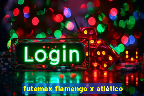 futemax flamengo x atlético