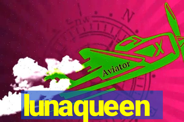 lunaqueen