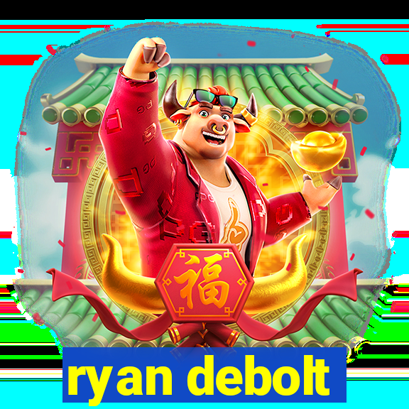 ryan debolt