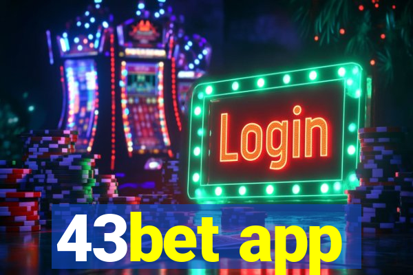 43bet app