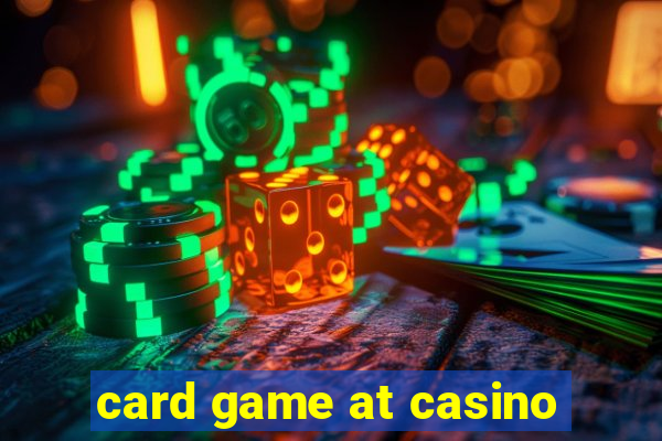 card game at casino