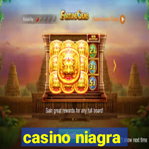 casino niagra