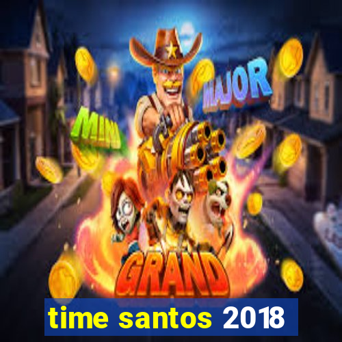 time santos 2018