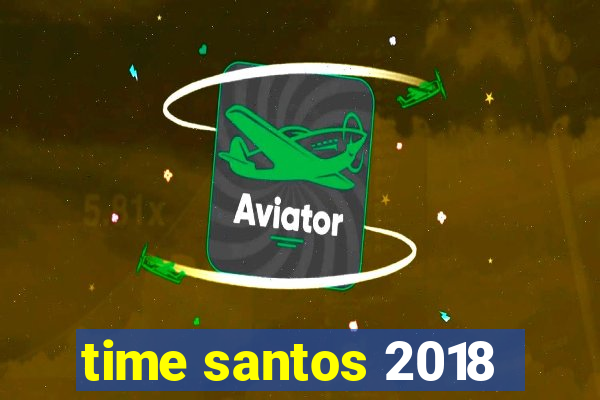 time santos 2018