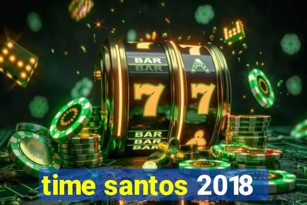 time santos 2018