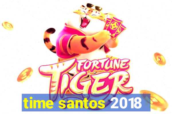 time santos 2018