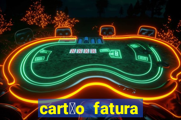 cart茫o fatura casas bahia