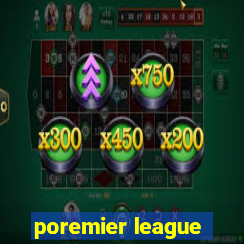 poremier league