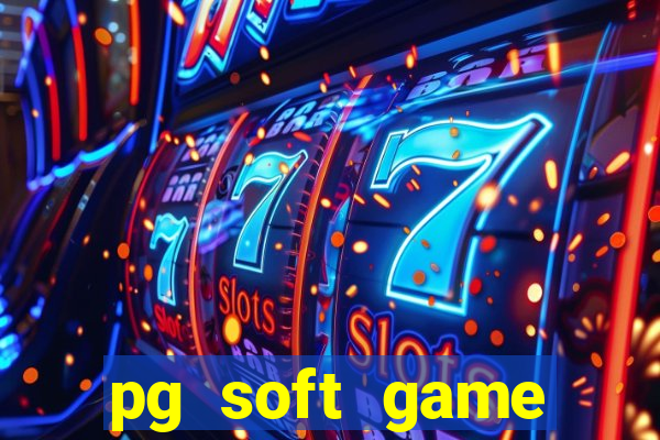 pg soft game fortune tiger