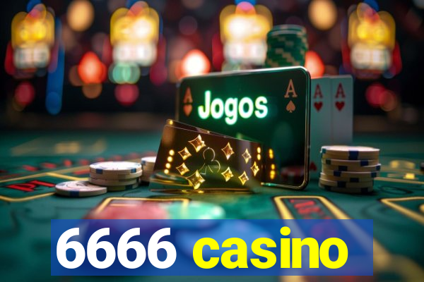 6666 casino