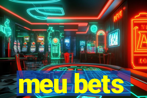 meu bets