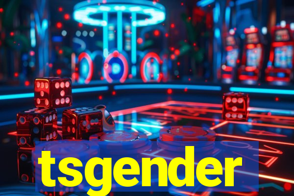 tsgender