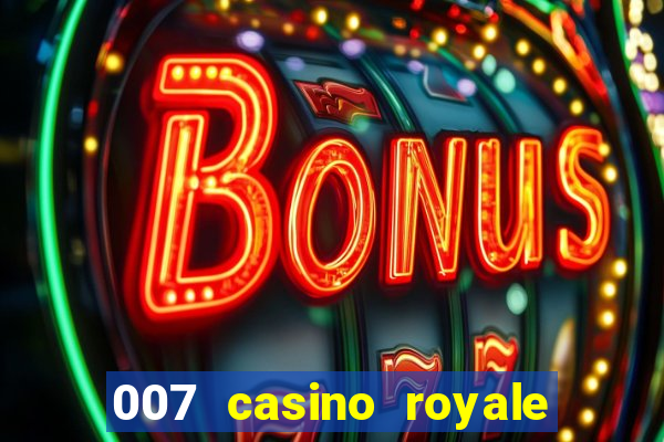 007 casino royale legenda baixar