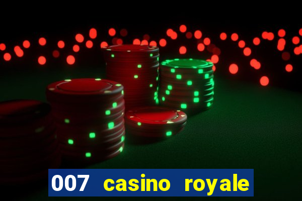 007 casino royale legenda baixar