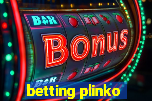 betting plinko