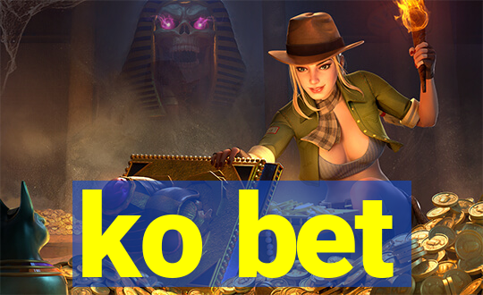 ko bet