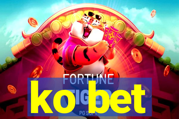 ko bet