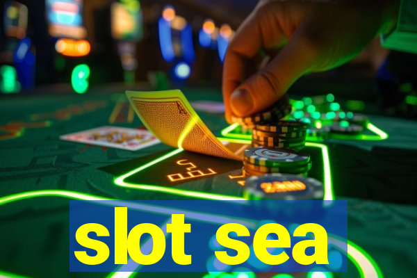 slot sea