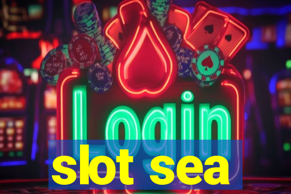 slot sea