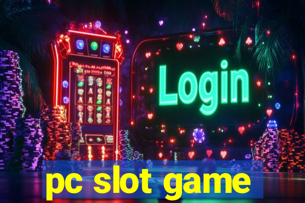 pc slot game