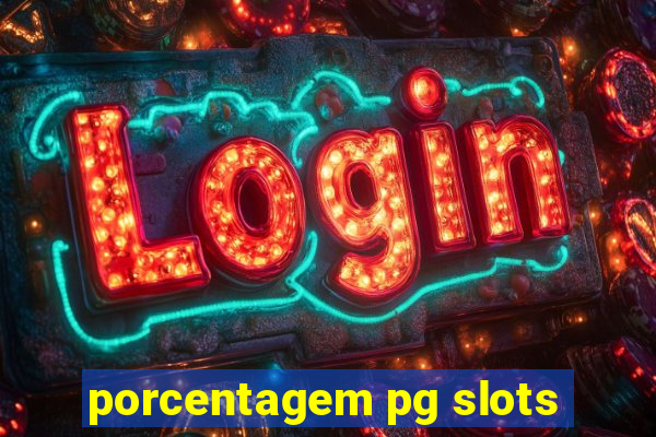 porcentagem pg slots