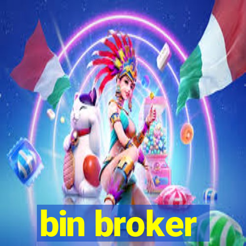 bin broker