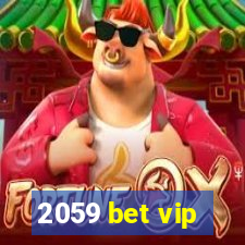 2059 bet vip