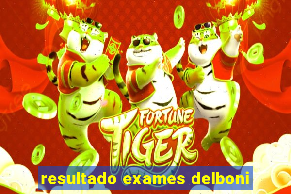 resultado exames delboni