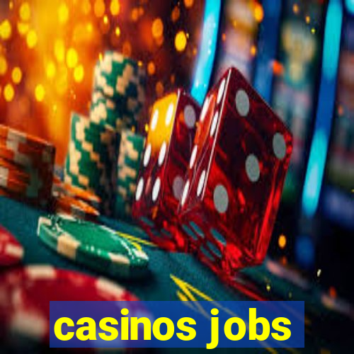 casinos jobs