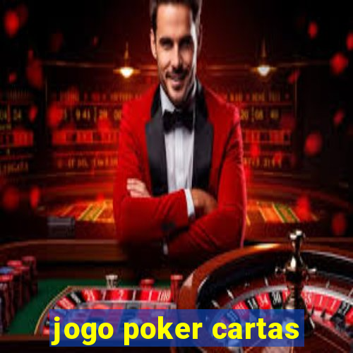 jogo poker cartas