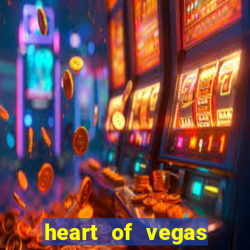 heart of vegas slots casino facebook