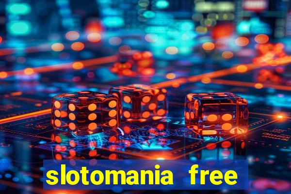 slotomania free slots games