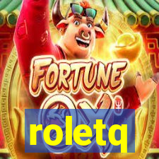 roletq