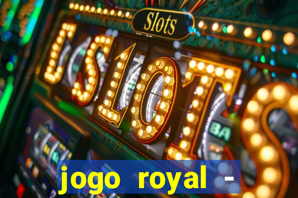 jogo royal - leovegas clube