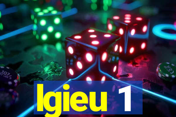 lgieu 1