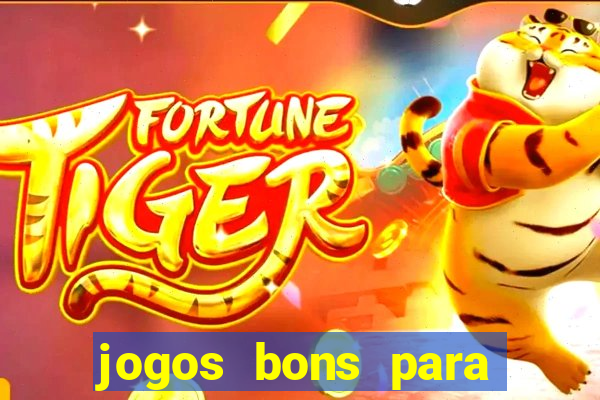 jogos bons para ganhar dinheiro