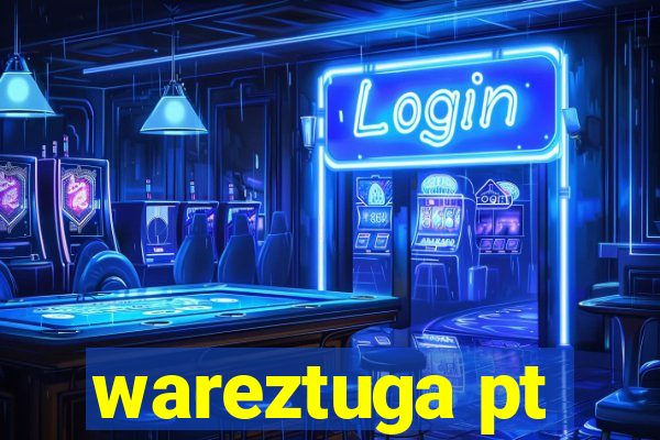 wareztuga pt