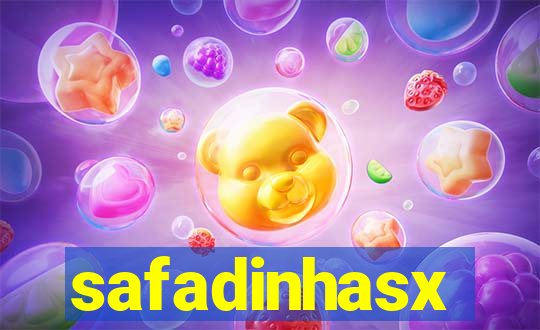 safadinhasx