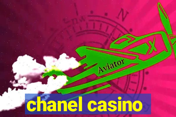 chanel casino