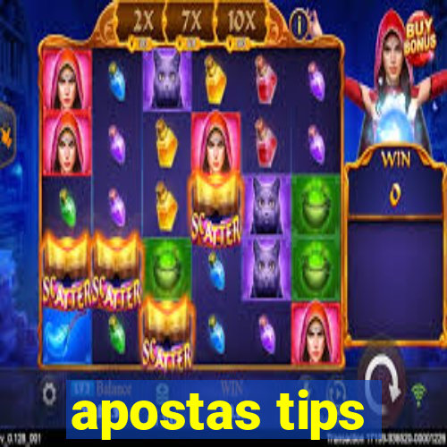 apostas tips