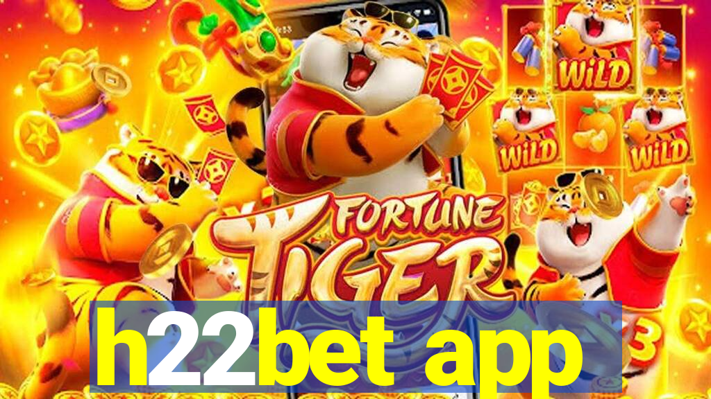 h22bet app