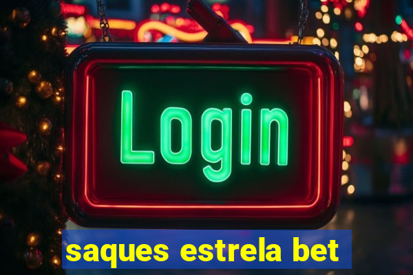 saques estrela bet